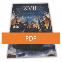 XVII - La Fronde, Campagne...